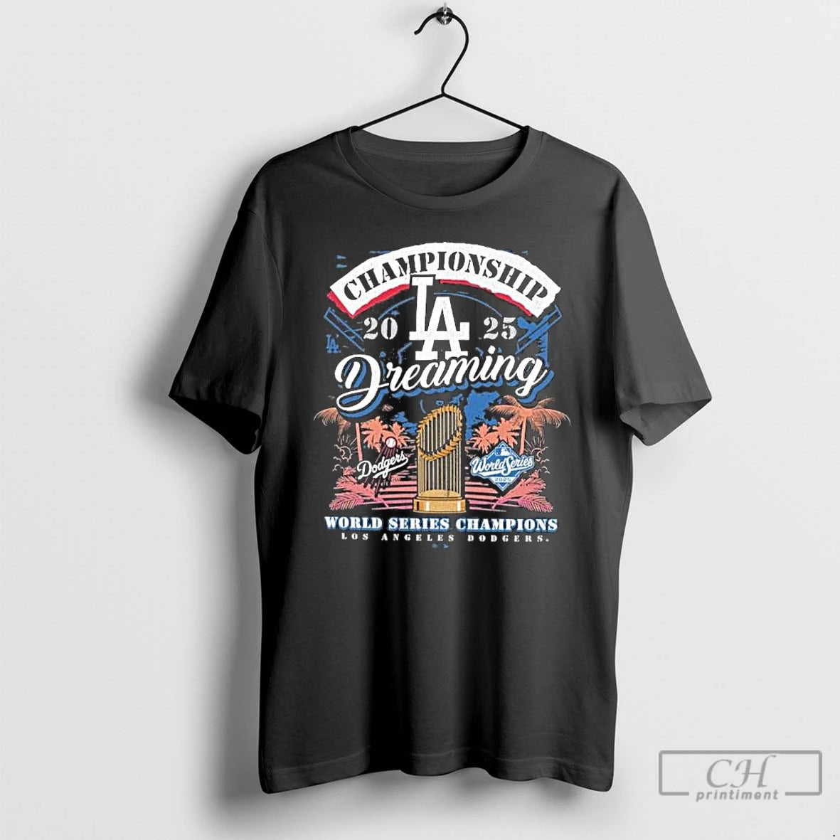 Premium Los Angeles Dodgers Dreaming World Series Champions 2025 T Shirts Hoodie Sweatshirt | PurePodTees.com