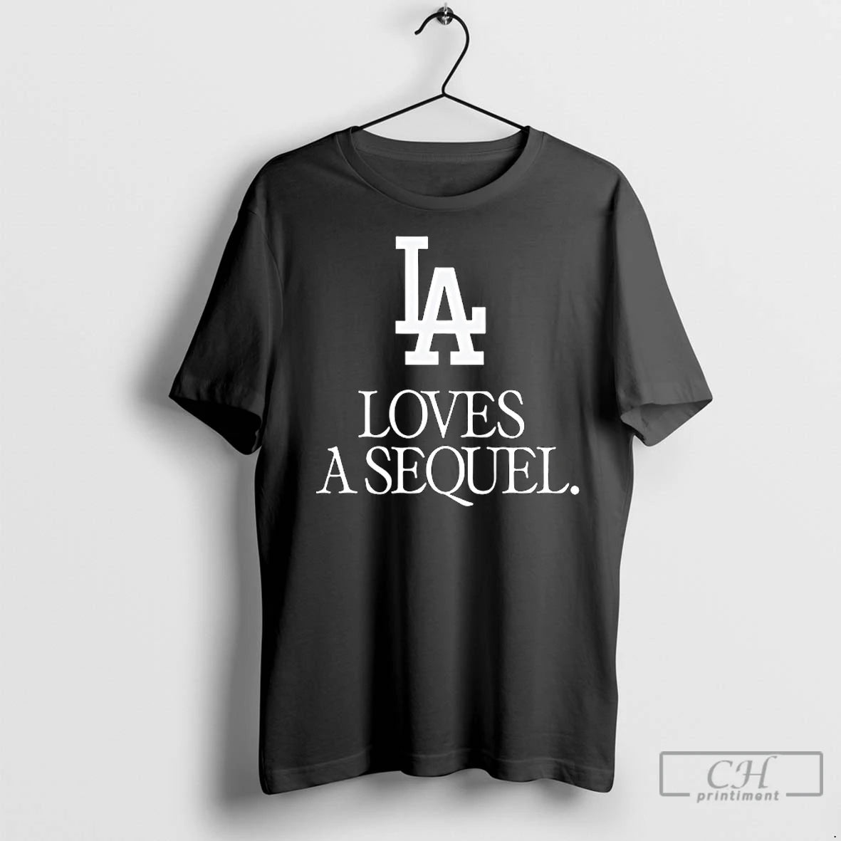 Premium Los Angeles Dodgers Love A Sequel Shirt Hoodie Sweatshirt | PurePodTees.com