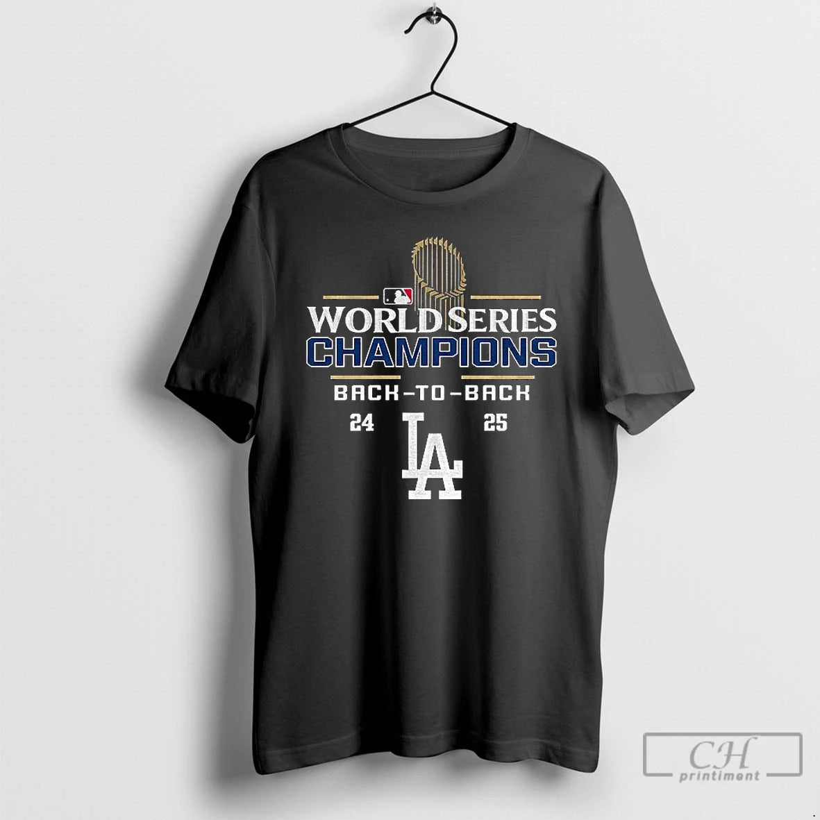 Premium Los Angeles Dodgers Mlb Logo Baseball Back 2 Back World Series Champions 24 25 Shirt Hoodie Sweatshirt