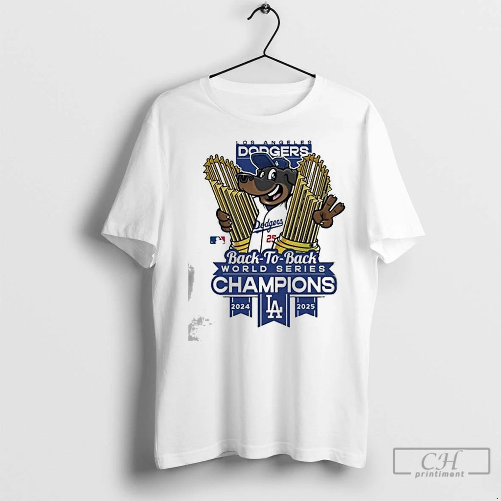 Premium Los Angeles Dodgers Winner World Series Champions 2025 Back To Back Mascot Trophy Cup Shirt Hoodie Sweatshirt