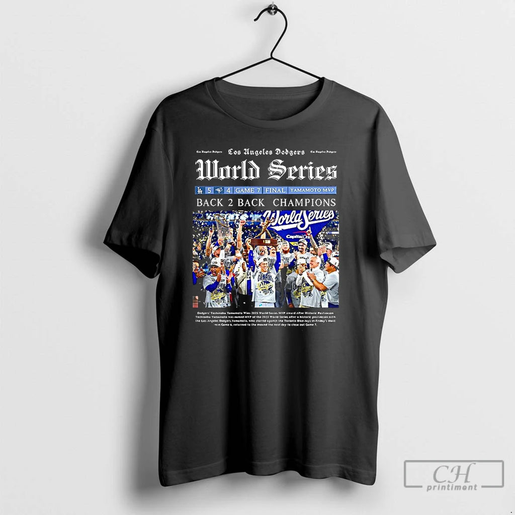 Premium Los Angeles Dodgers World Series Back To Back Champions 2025 Newspaper T Shirts Hoodie Sweatshirt | PurePodTees.com