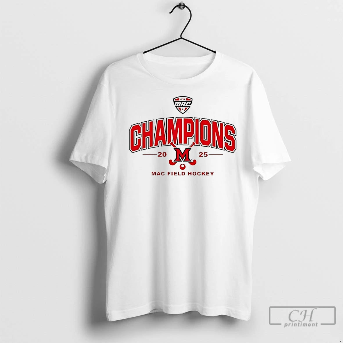 Premium Miami Redhawks 2025 Mac Field Hockey Champions Shirt Hoodie Sweatshirt | PurePodTees.com