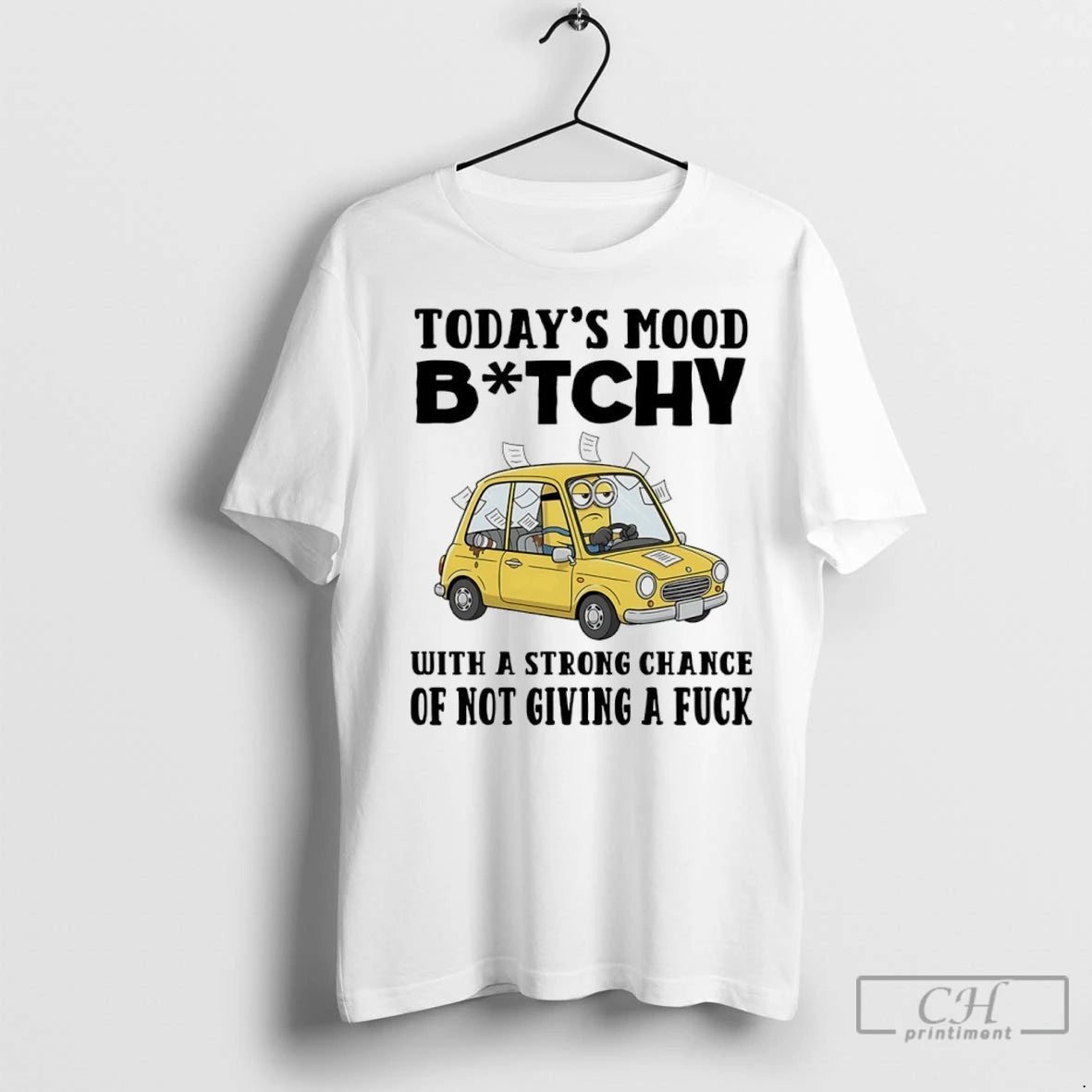 Premium Minions Todays Mood Bitch With A Strong Chance Of Not Giving A Fuck Shirt Hoodie Sweatshirt | PurePodTees.com
