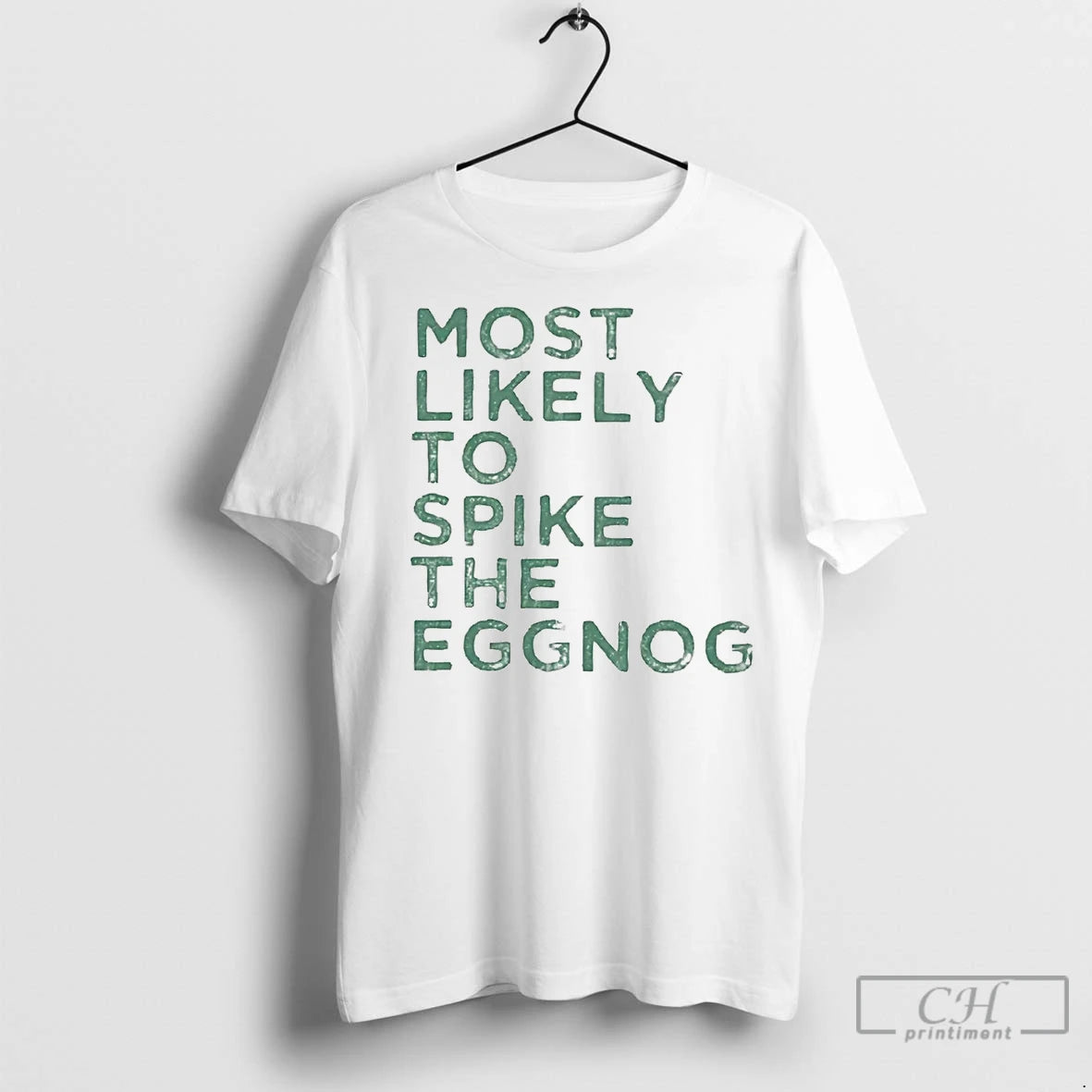 Premium Most Likely To Spike The Eggnog Christmas Shirt Hoodie Sweatshirt | PurePodTees.com