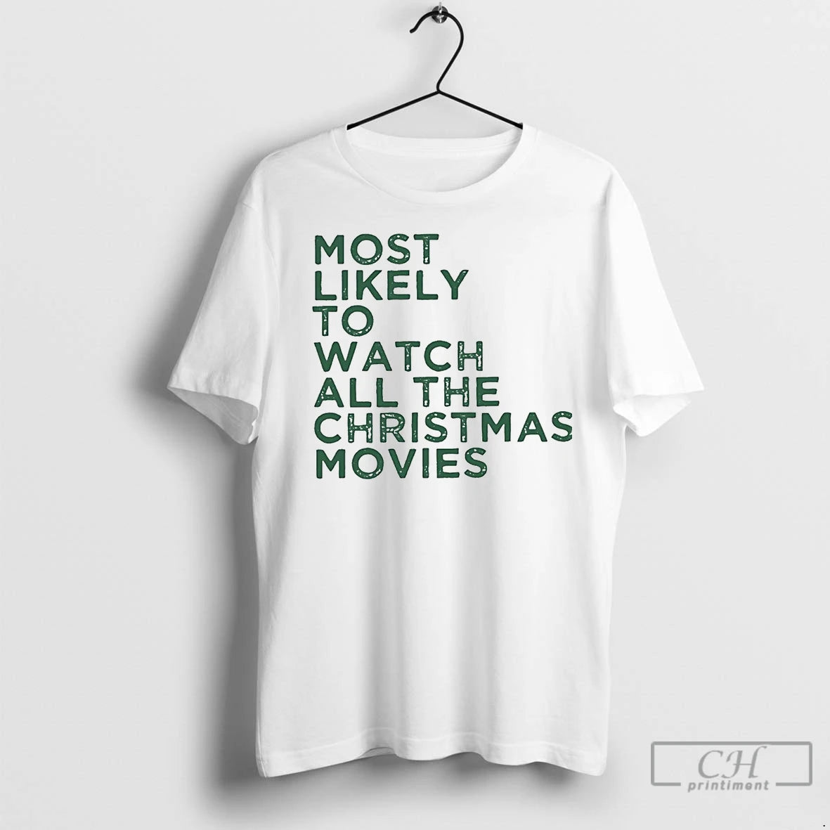 Premium Most Likely To Watch All The Christmas Movies Shirt Hoodie Sweatshirt | PurePodTees.com