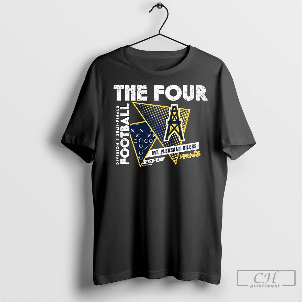 Premium Mt Pleasant Oilers 2025 D3 Semifinals The Four Shirt Hoodie Sweatshirt | PurePodTees.com