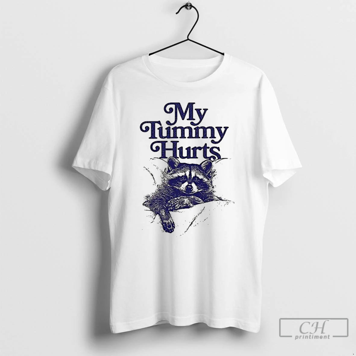 Premium My Tummy Hurts Raccoon Shirt Hoodie Sweatshirt | PurePodTees.com