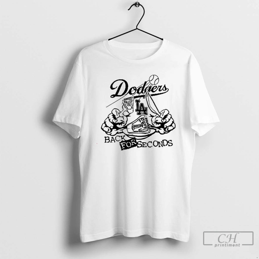 Premium Nice Los Angeles Dodgers Back For Seconds T Shirts Hoodie Sweatshirt | PurePodTees.com