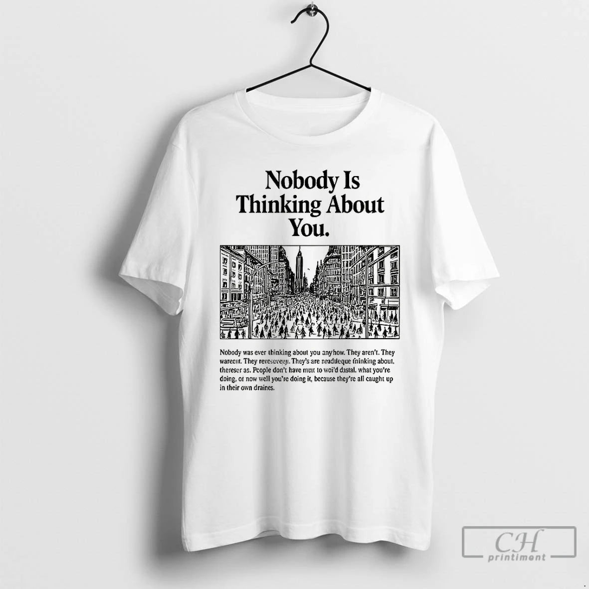 Premium Nobody Is Thinking About You T Shirts Hoodie Sweatshirt | PurePodTees.com