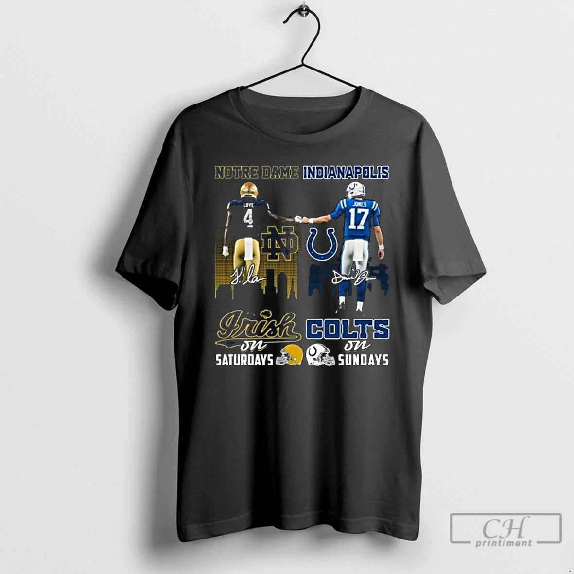 Premium Notre Dame Fighting Irish Loves On Saturdays And Indianapolis Colts Jones On Sundays Signatures Shirt Hoodie...