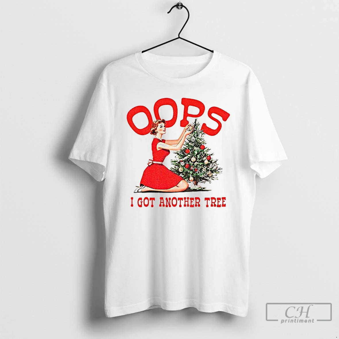 Premium Oops I Got Another Tree Merry Christmas T Shirts Hoodie Sweatshirt | PurePodTees.com