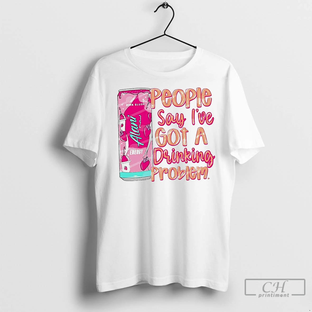Premium People Say Ive Got A Drinking Problem Shirt Hoodie Sweatshirt | PurePodTees.com