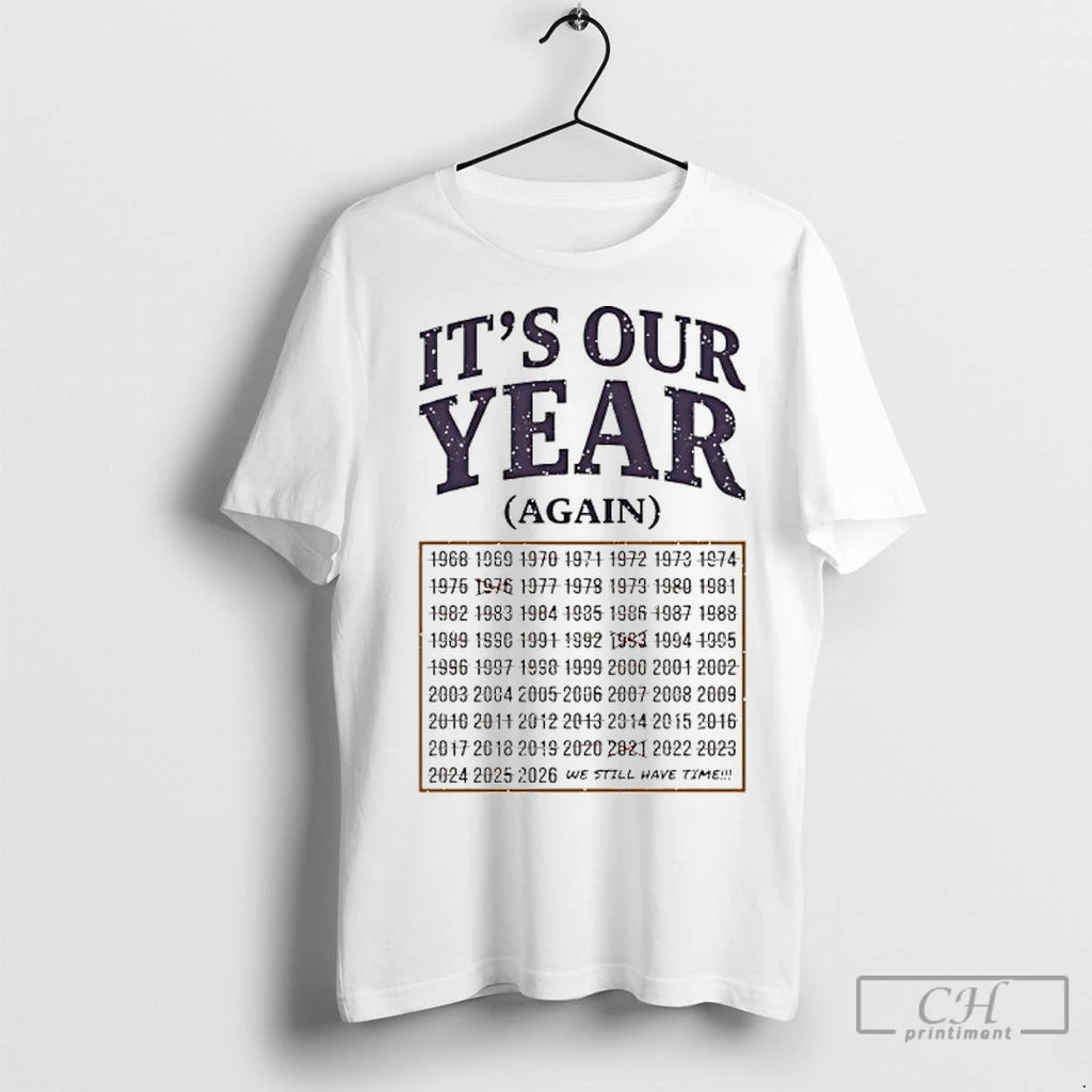 Premium Phoenix Suns Its Our Year Again We Still Have Time Shirt Hoodie Sweatshirt | PurePodTees.com