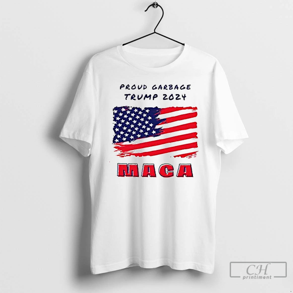 Premium Proud Garbage Trump 2024 Maga America Flag T Shirts Hoodie Sweatshirt | PurePodTees.com