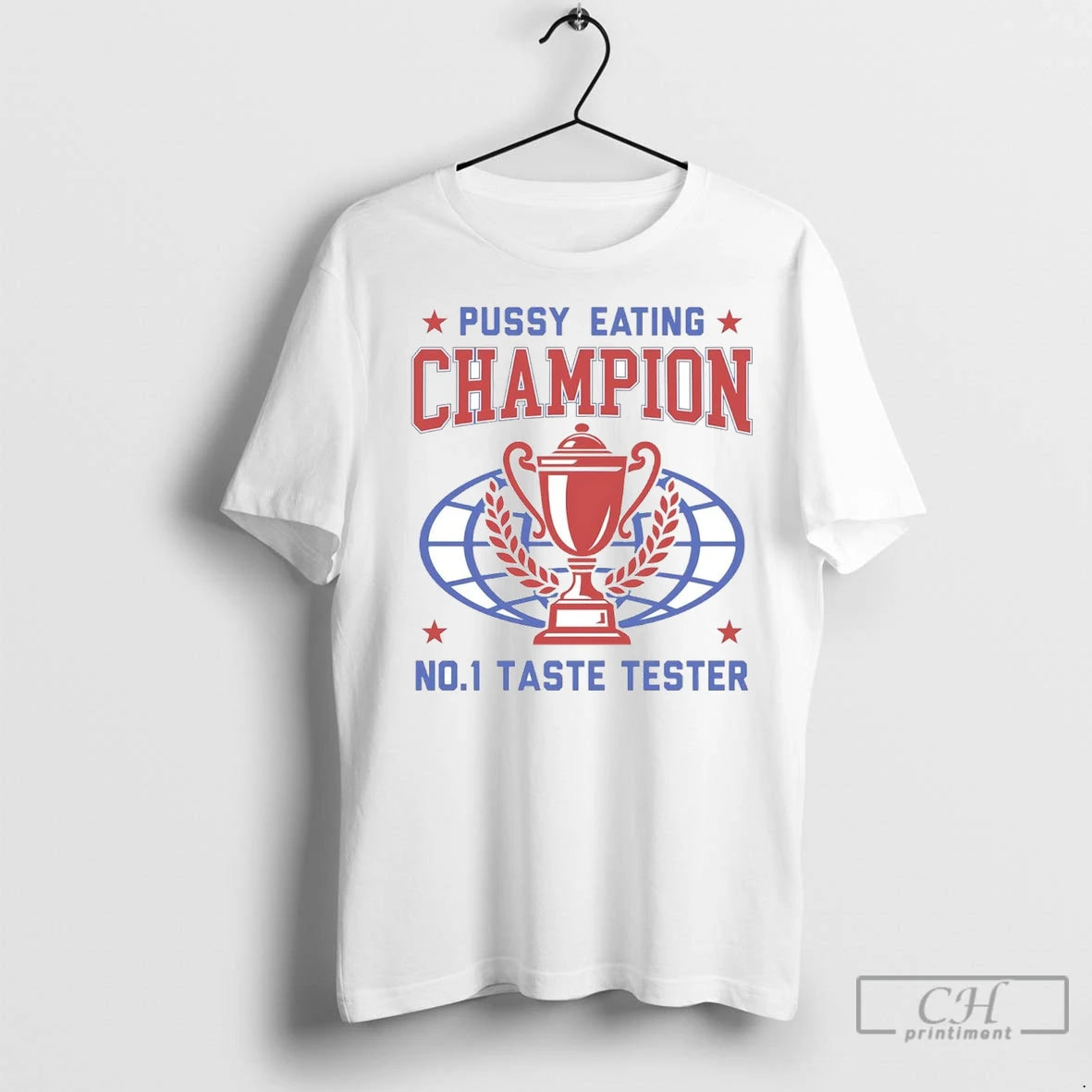 Premium Pussy Eating Champion Trophy No 1 Taste Tester Shirt Hoodie Sweatshirt | PurePodTees.com