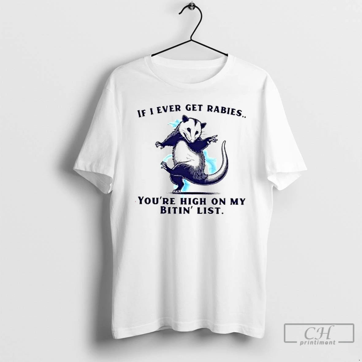 Premium Rat If I Ever Get Rabies Youre High On My Bitin List T Shirts Hoodie Sweatshirt | PurePodTees.com