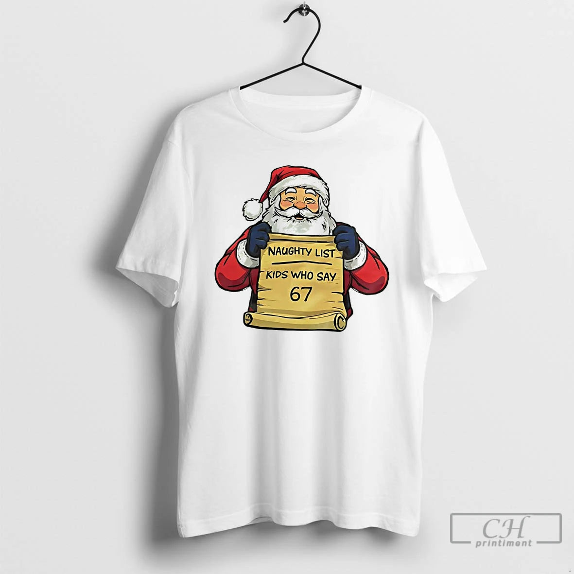 Premium Santa Claus Naughty List Kids Who Say 67 Shirt Hoodie Sweatshirt | PurePodTees.com
