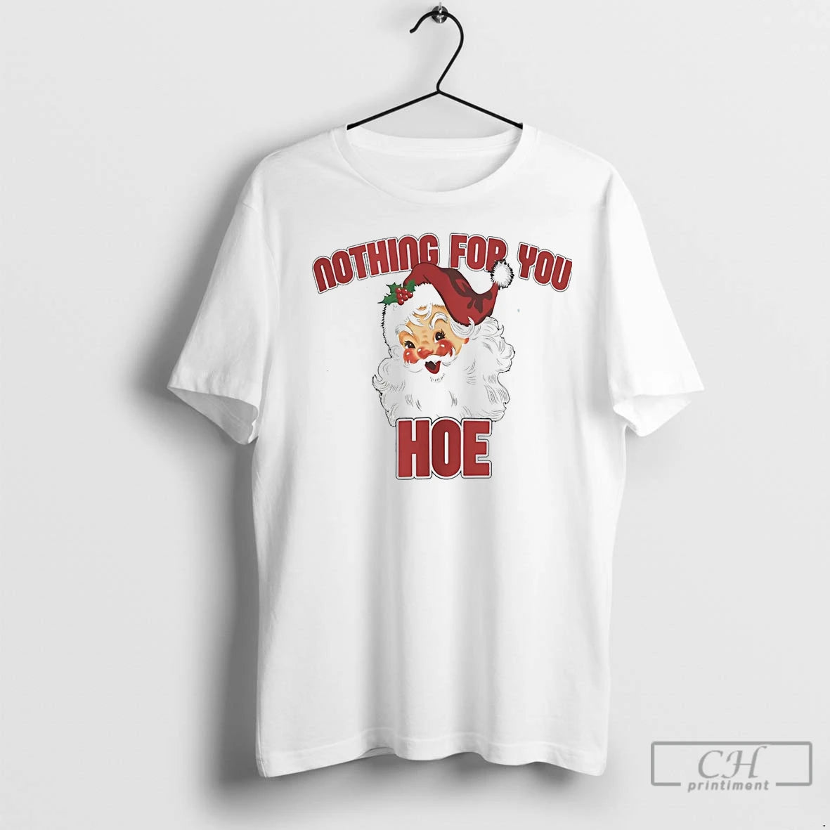 Premium Santa Nothing For You Hoe Christmas Shirt Hoodie Sweatshirt | PurePodTees.com