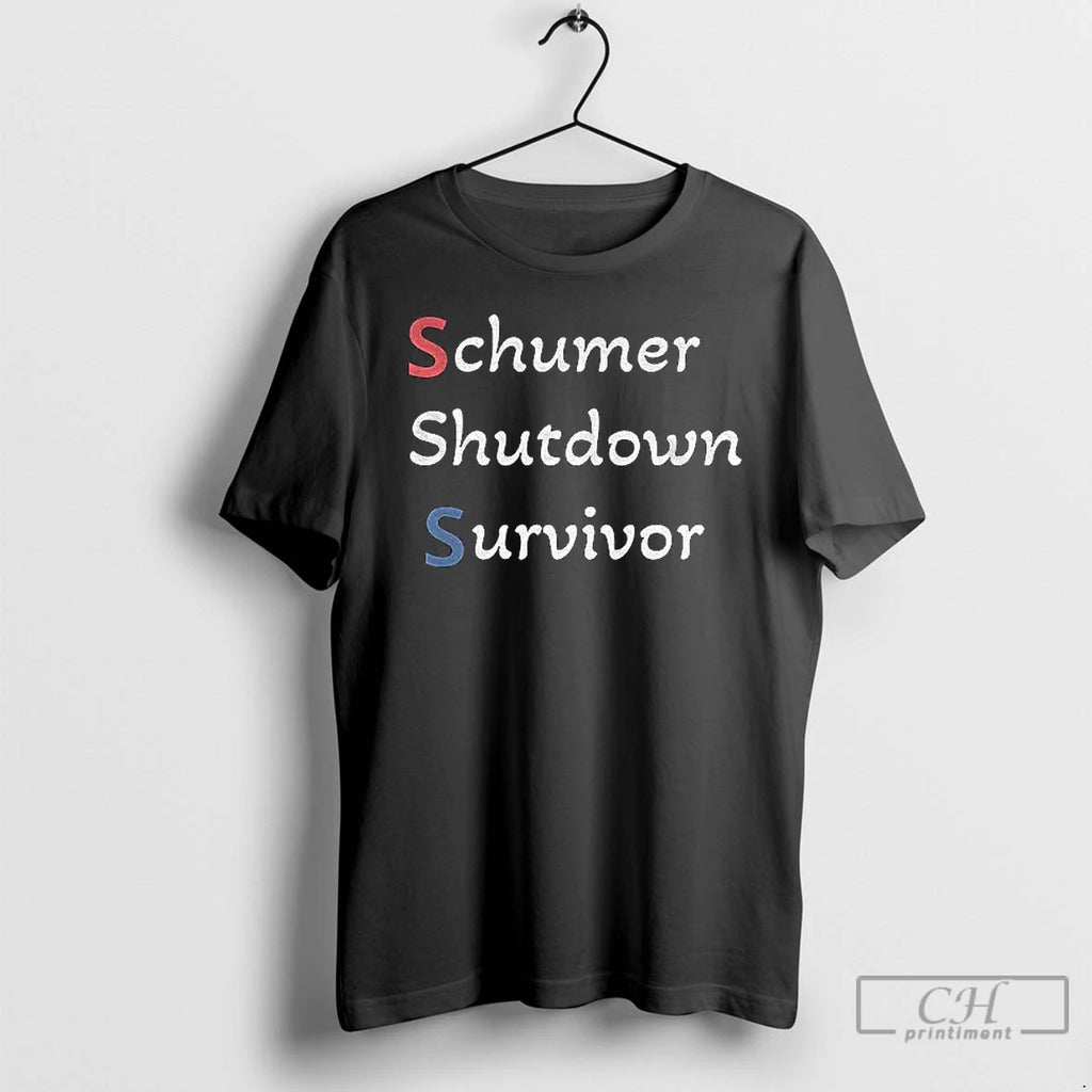 Premium Schumer Shutdown Survivor T Shirts Hoodie Sweatshirt | PurePodTees.com
