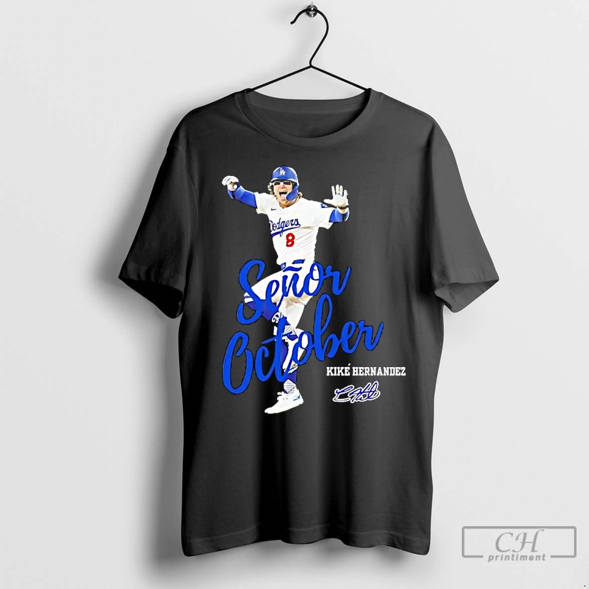 Premium Senor October Kike Hernandez Postseason Signature Shirt Hoodie Sweatshirt | PurePodTees.com