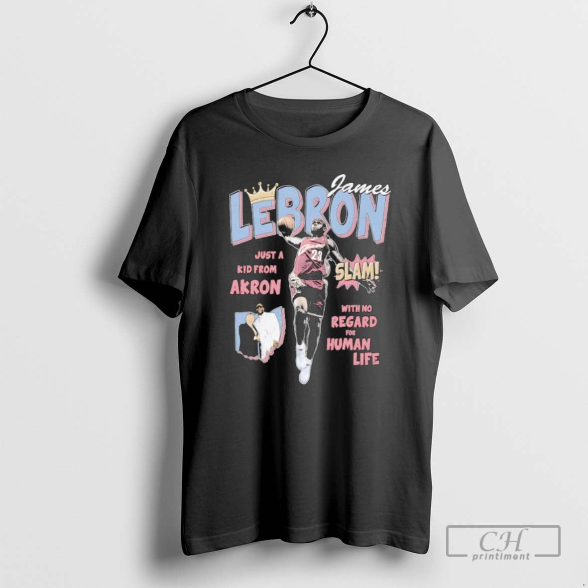 Premium Slam James Lebron Just A Kid From Akron With No Regard For Human Life Shirt Hoodie Sweatshirt | PurePodTees.com
