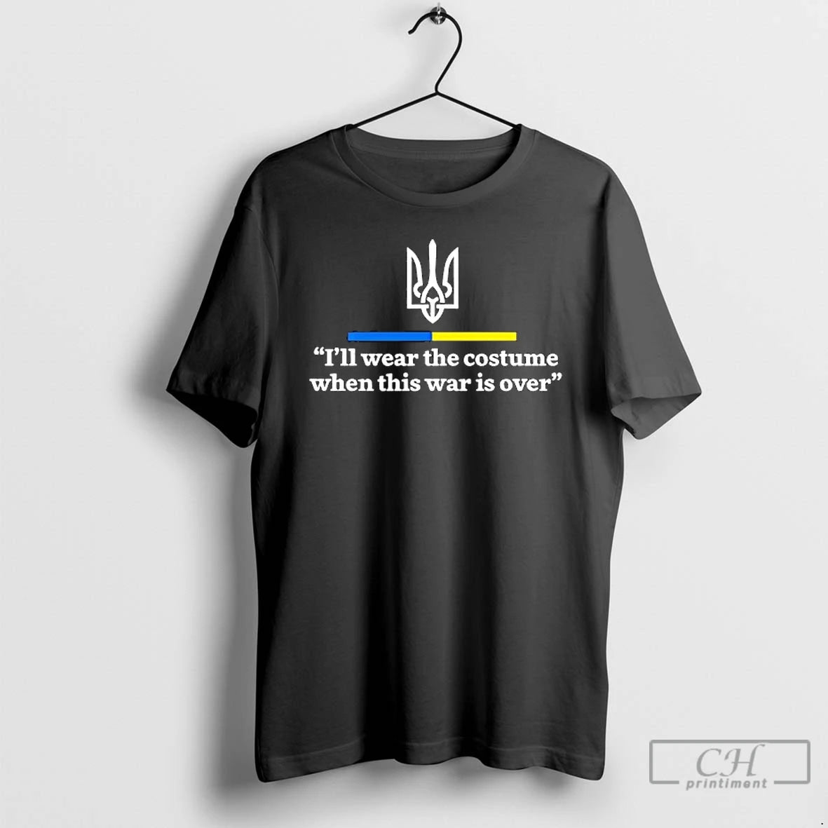 Premium Support Ukraine I Will Wear A Costume When War Is Over T Shirts Hoodie Sweatshirt | PurePodTees.com