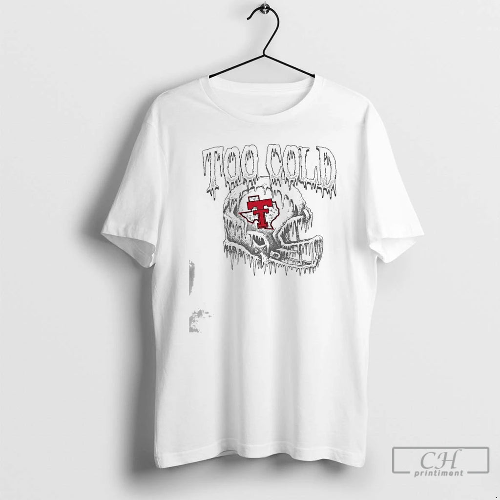Premium Texas Tech Football Too Cold Helmet T Shirts Hoodie Sweatshirt | PurePodTees.com