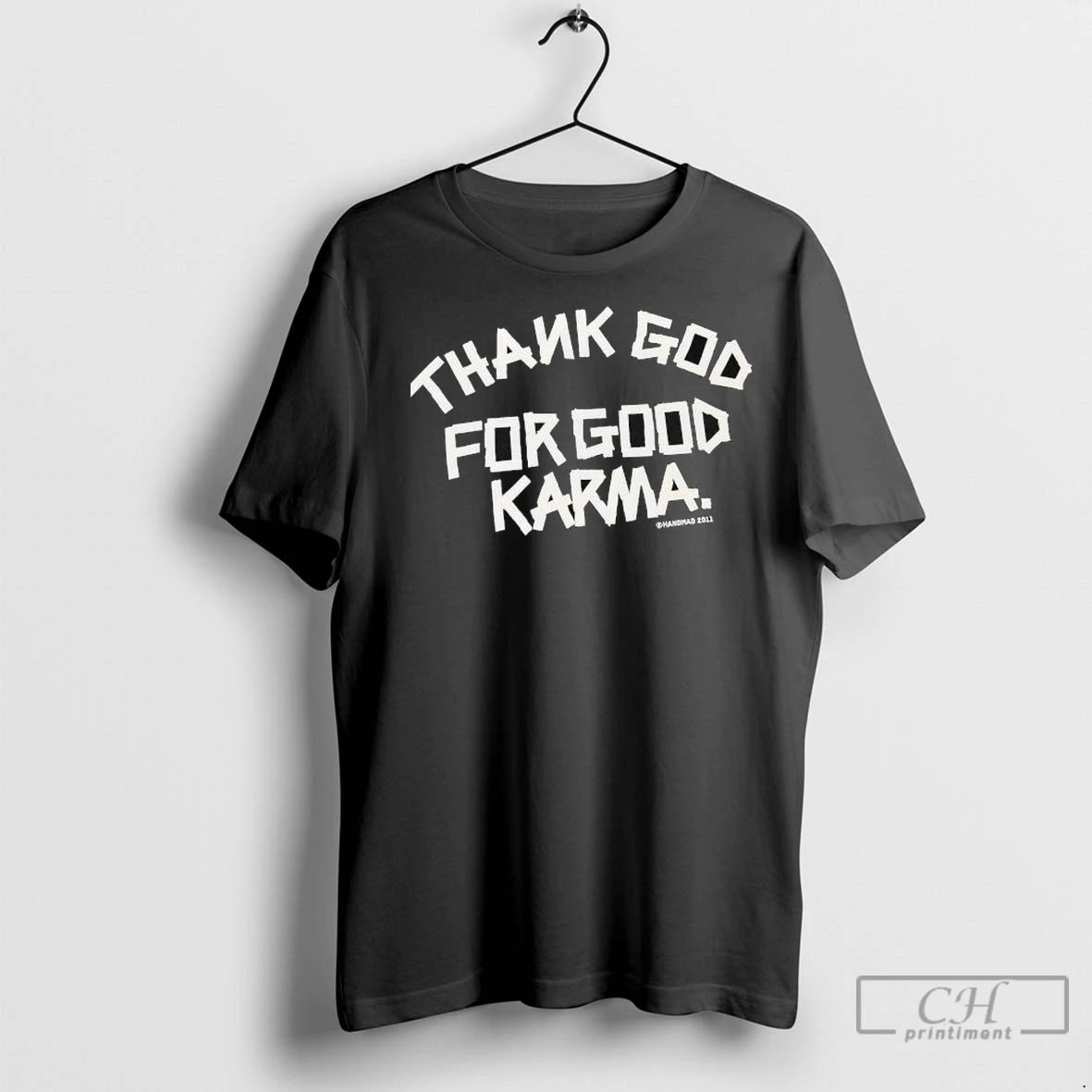 Premium Thank God For Good Karma Graphic Shirt Hoodie Sweatshirt | PurePodTees.com
