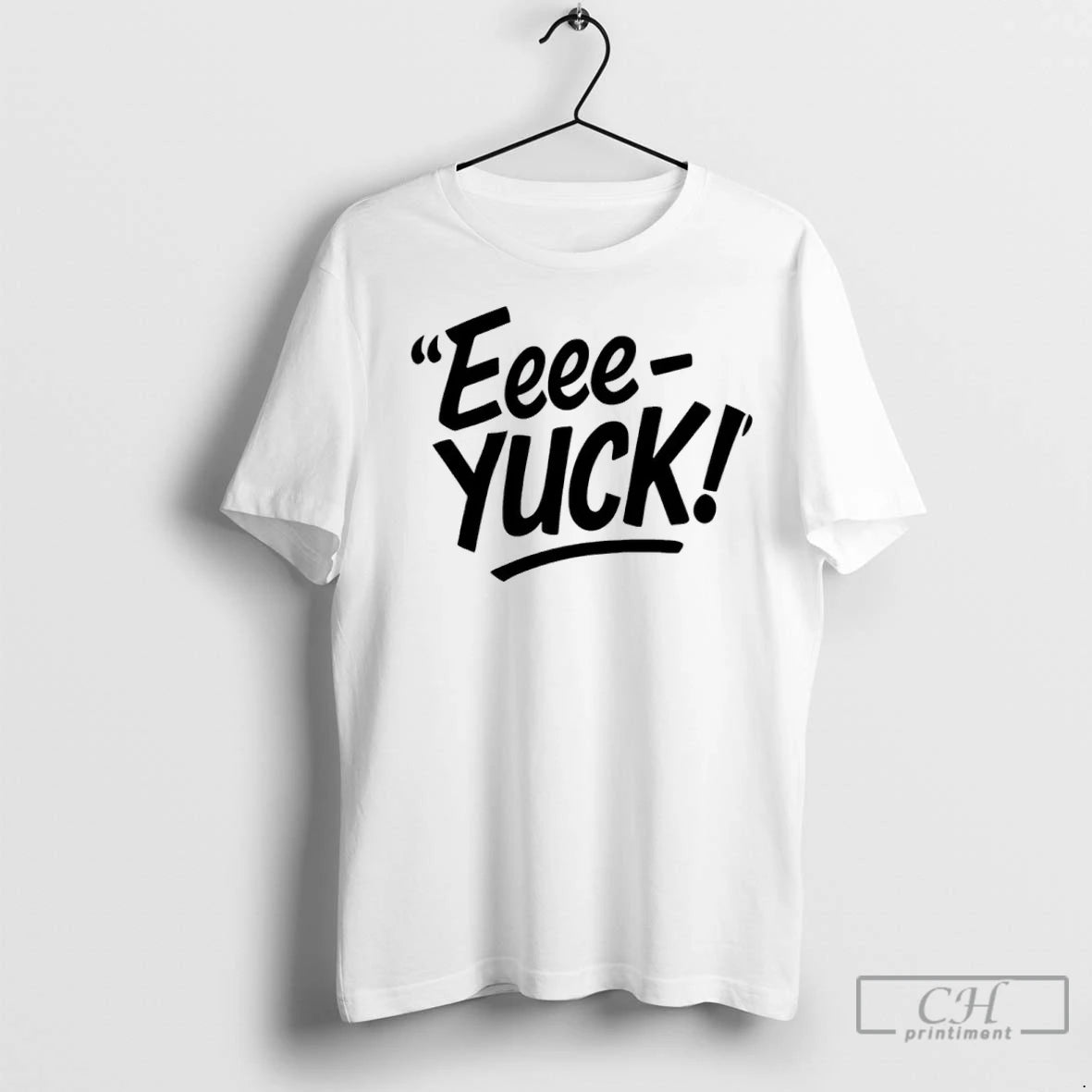 Premium The Eeee Yuck Shirt Hoodie Sweatshirt | PurePodTees.com