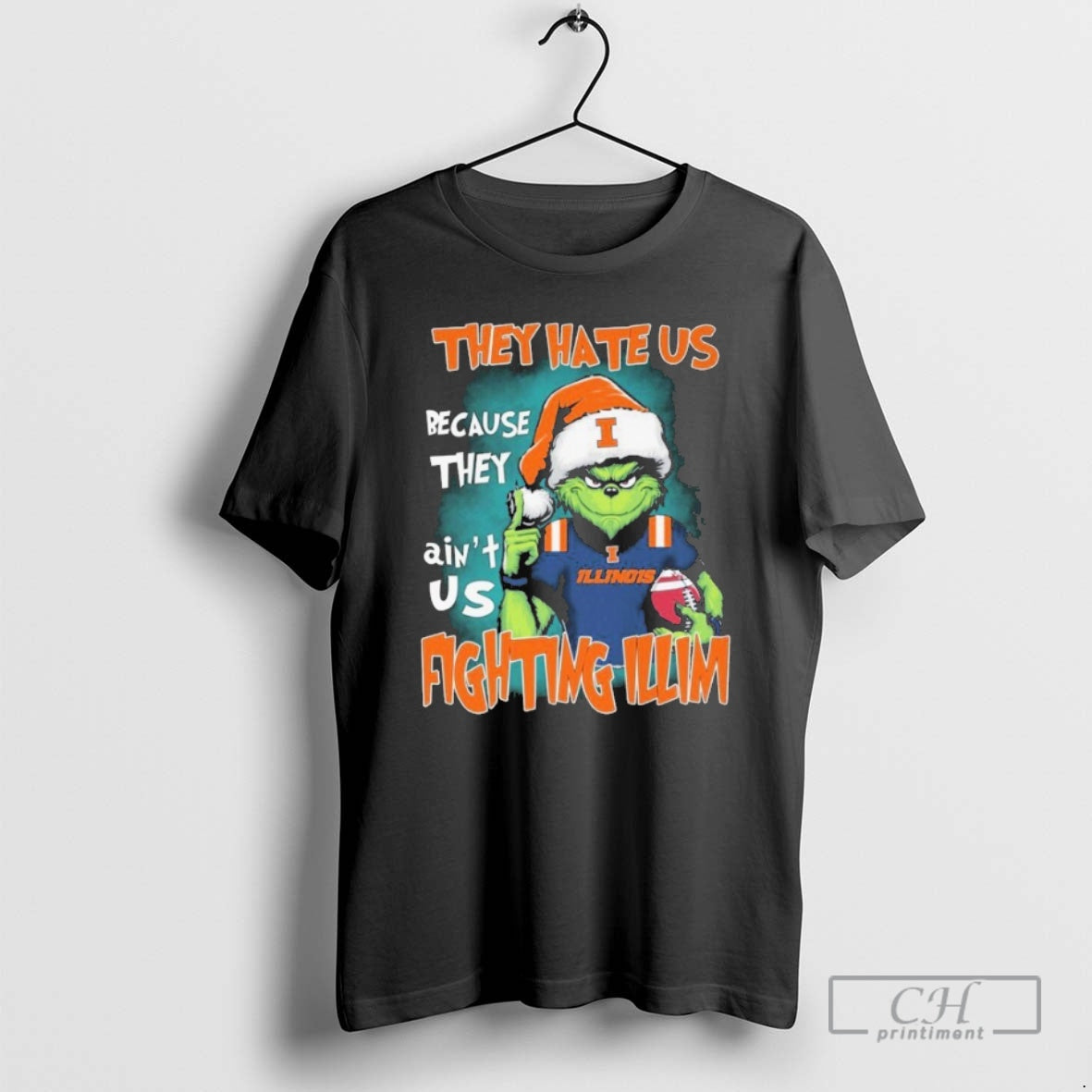 Premium The Grinch They Hate Us Because They Aint Us Illinois Fighting Illini Christmas Shirt Hoodie Sweatshirt