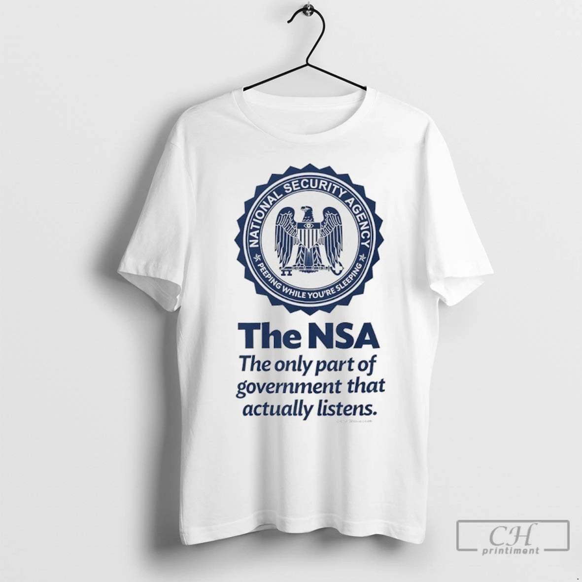 Premium The Nsa The Only Part Of Government That Actually Listens Shirt Hoodie Sweatshirt | PurePodTees.com