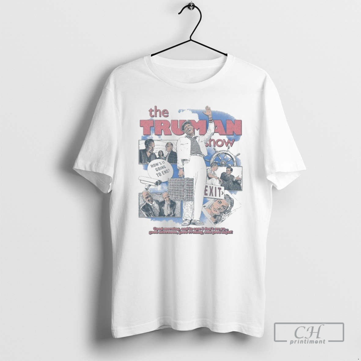 Premium The Truman Show Good Morning And In Case I Dont See Ya Good Afternoon Shirt Hoodie Sweatshirt | PurePodTees.com