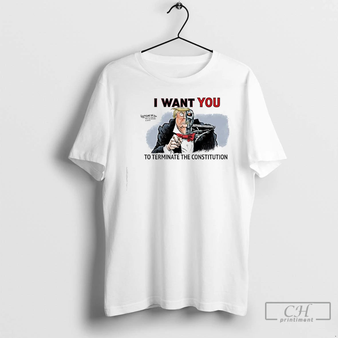 Premium The Trumpinator I Want You To Terminate The Constitution T Shirts Hoodie Sweatshirt | PurePodTees.com