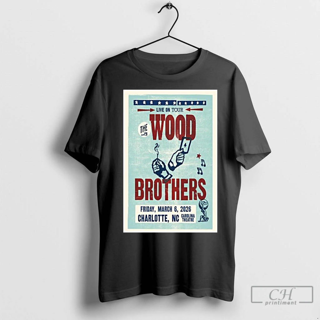 Premium The Wood Brothers Charlotte Nc March 6 2026 Concert Long Sleve Shirt Hoodie Sweatshirt | PurePodTees.com