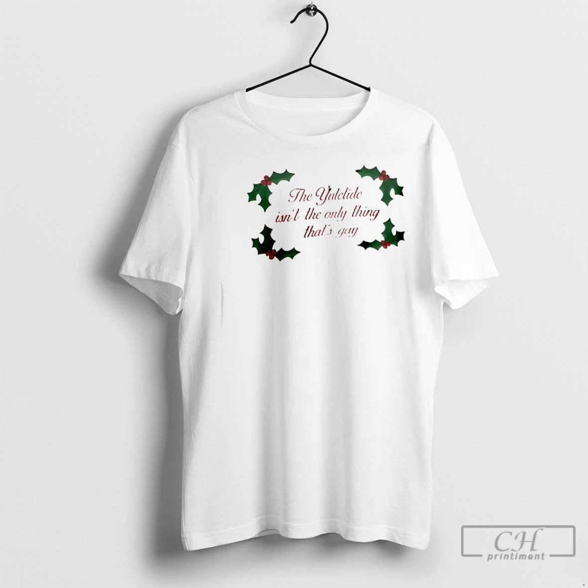 Premium The Yuletide Isnt The Only Thing Thats Gay Christmas Berries Shirt Hoodie Sweatshirt | PurePodTees.com