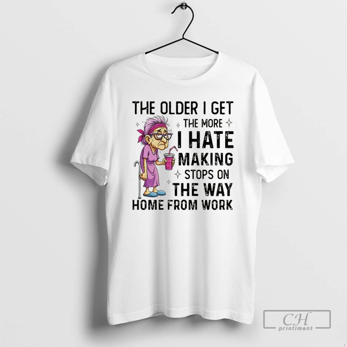 Premium The Older I Get The More I Hate Making Stops On The Way Home Shirt Hoodie Sweatshirt | PurePodTees.com