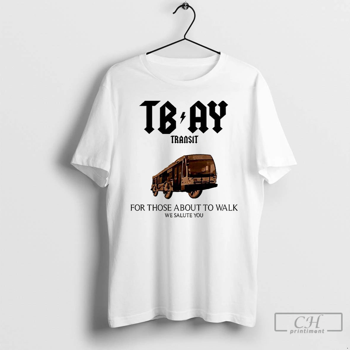 Premium Thunder Bay City Bus For Those About To Walk T Shirts Hoodie Sweatshirt | PurePodTees.com