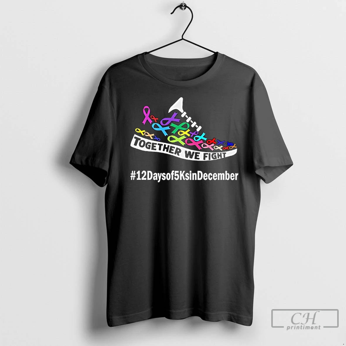 Premium Together We Fight 12 Days Of 5 Ks In December For Acs Shirt Hoodie Sweatshirt | PurePodTees.com
