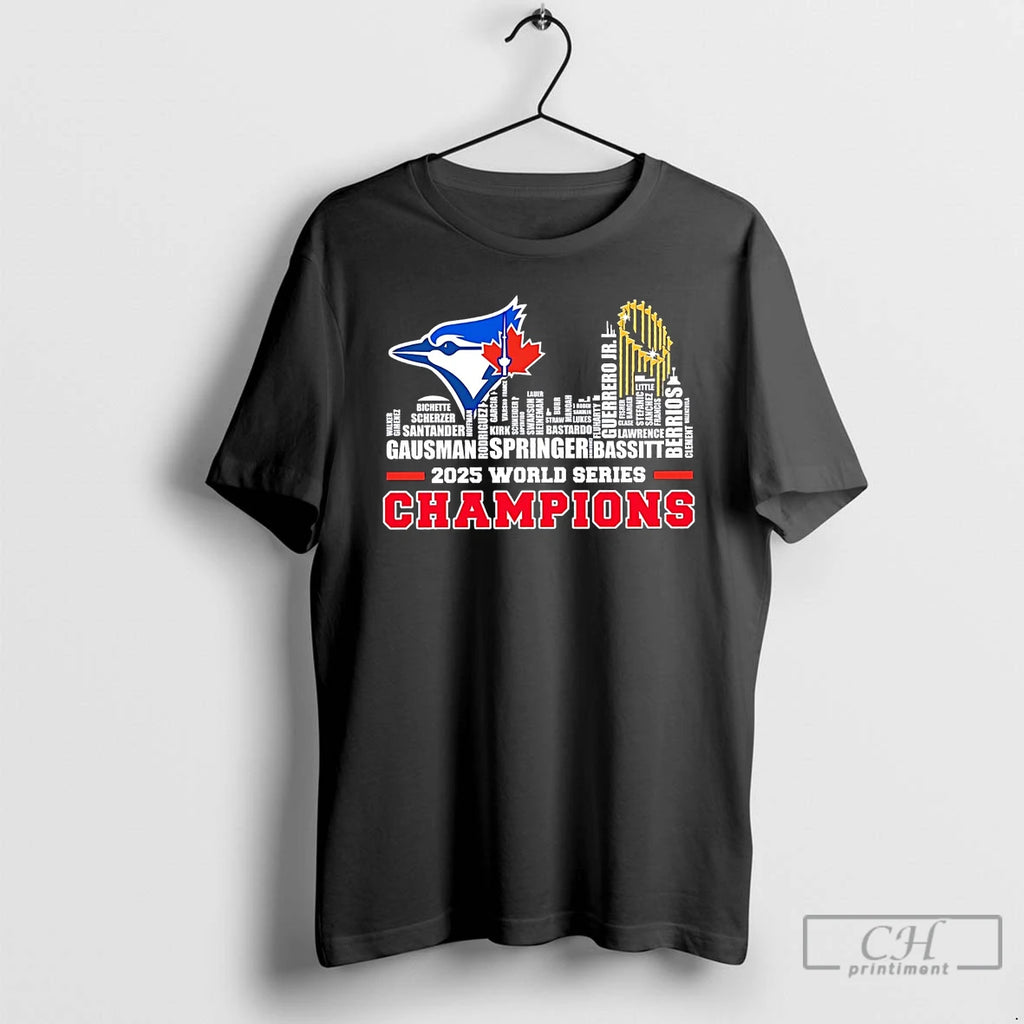 Premium Toronto Blue Jays 2025 World Series Champions Players Names Skyline T Shirts Hoodie Sweatshirt | PurePodTees.com
