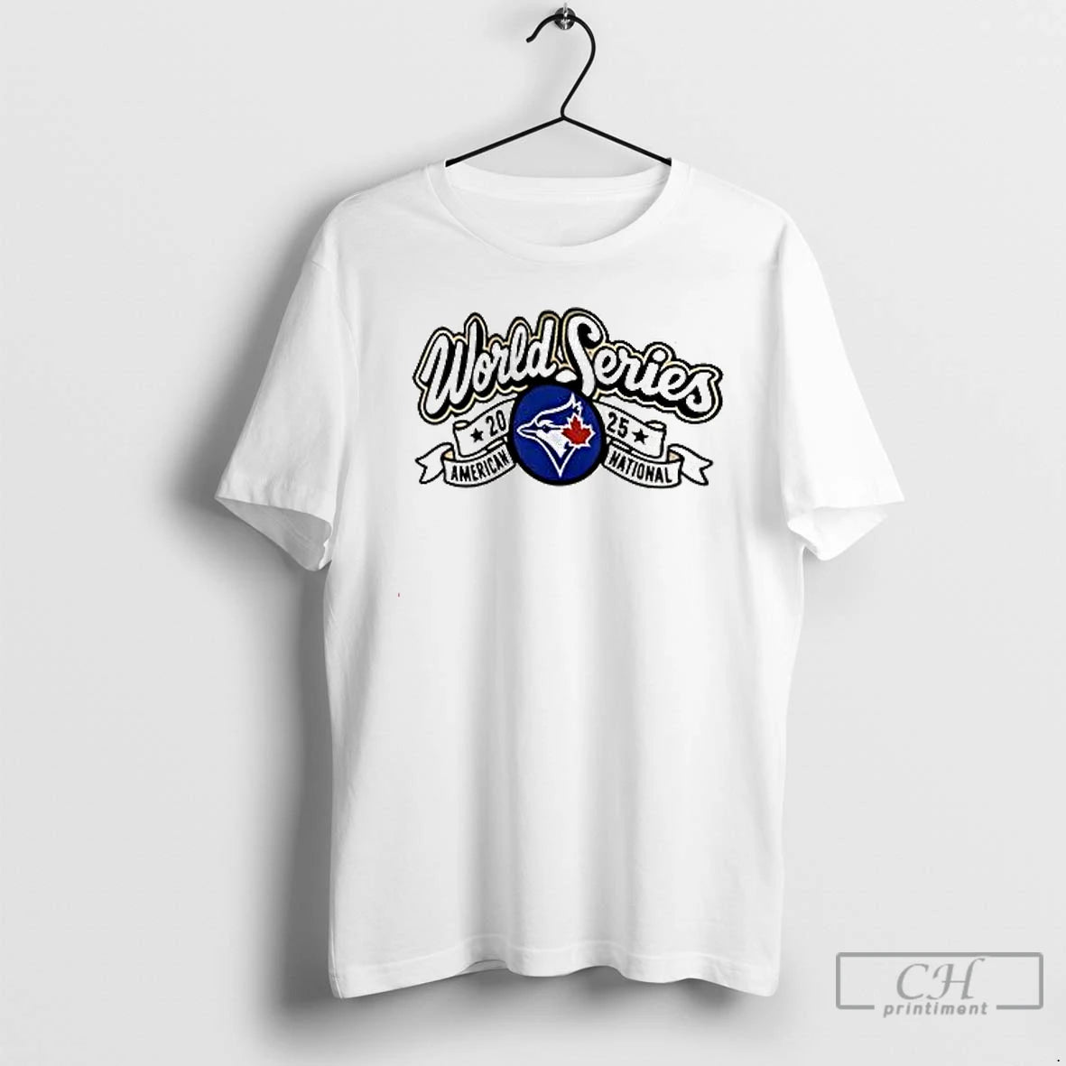 Premium Toronto Blue Jays World Series American National 2025 White T Shirts Hoodie Sweatshirt | PurePodTees.com