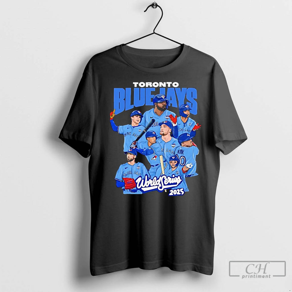 Premium Toronto Blue Jays Starting Team World Series 2025 Shirt Hoodie Sweatshirt | PurePodTees.com