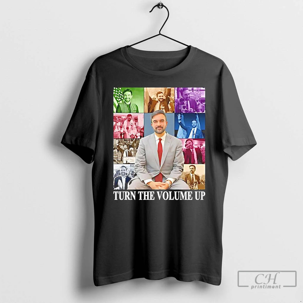 Premium Turn The Volume Up Zohran Mamdani The Era Tour T Shirts Hoodie Sweatshirt | PurePodTees.com