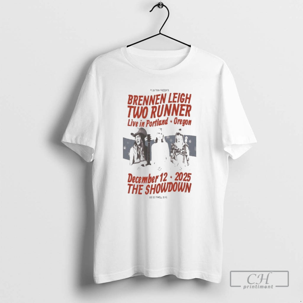 Premium Two Runner And Brennen Leigh Dec 12 2025 The Showdown Portland Or Christmas Shirt Hoodie Sweatshirt | PurePodTees.com
