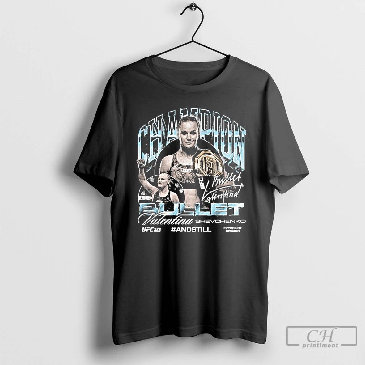 Premium Valentina Shevchenko Ufc 322 Andstill Womens Flyweight Champion Shirt Hoodie Sweatshirt | PurePodTees.com