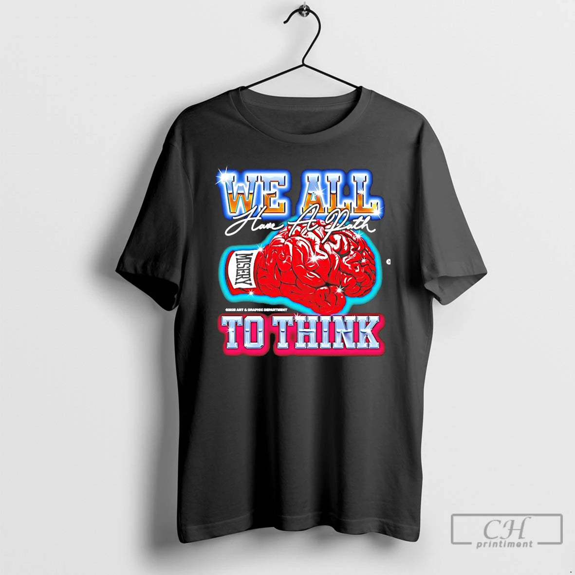 Premium We All Have A Path To Think Shirt Hoodie Sweatshirt | PurePodTees.com