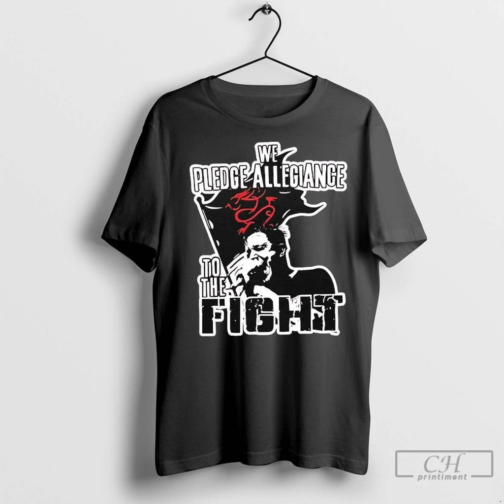 Premium We Pledge Allegiance To The Fight Graphic Shirt Hoodie Sweatshirt | PurePodTees.com