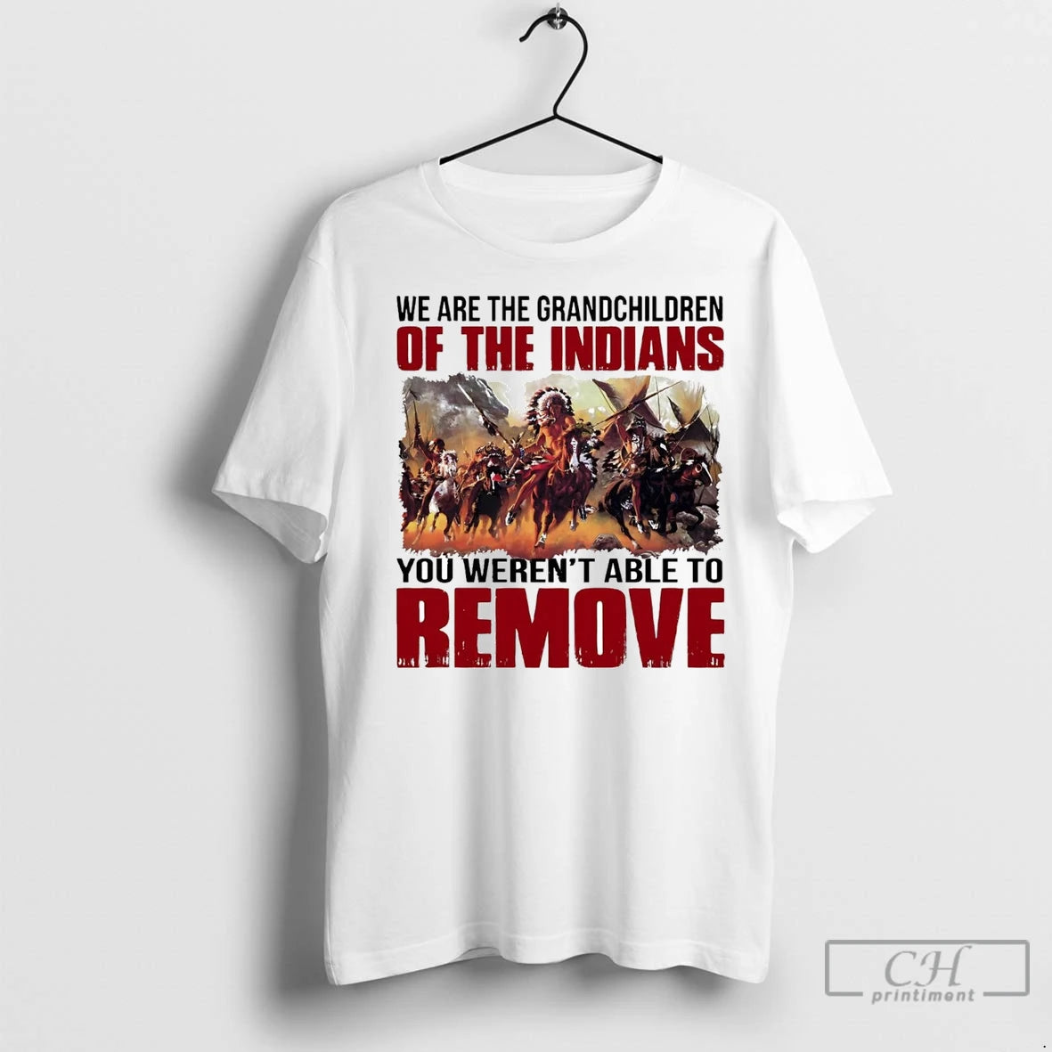 Premium We Are The Grandchildren Of The Indians You Werent Able To Remove Shirt Hoodie Sweatshirt | PurePodTees.com