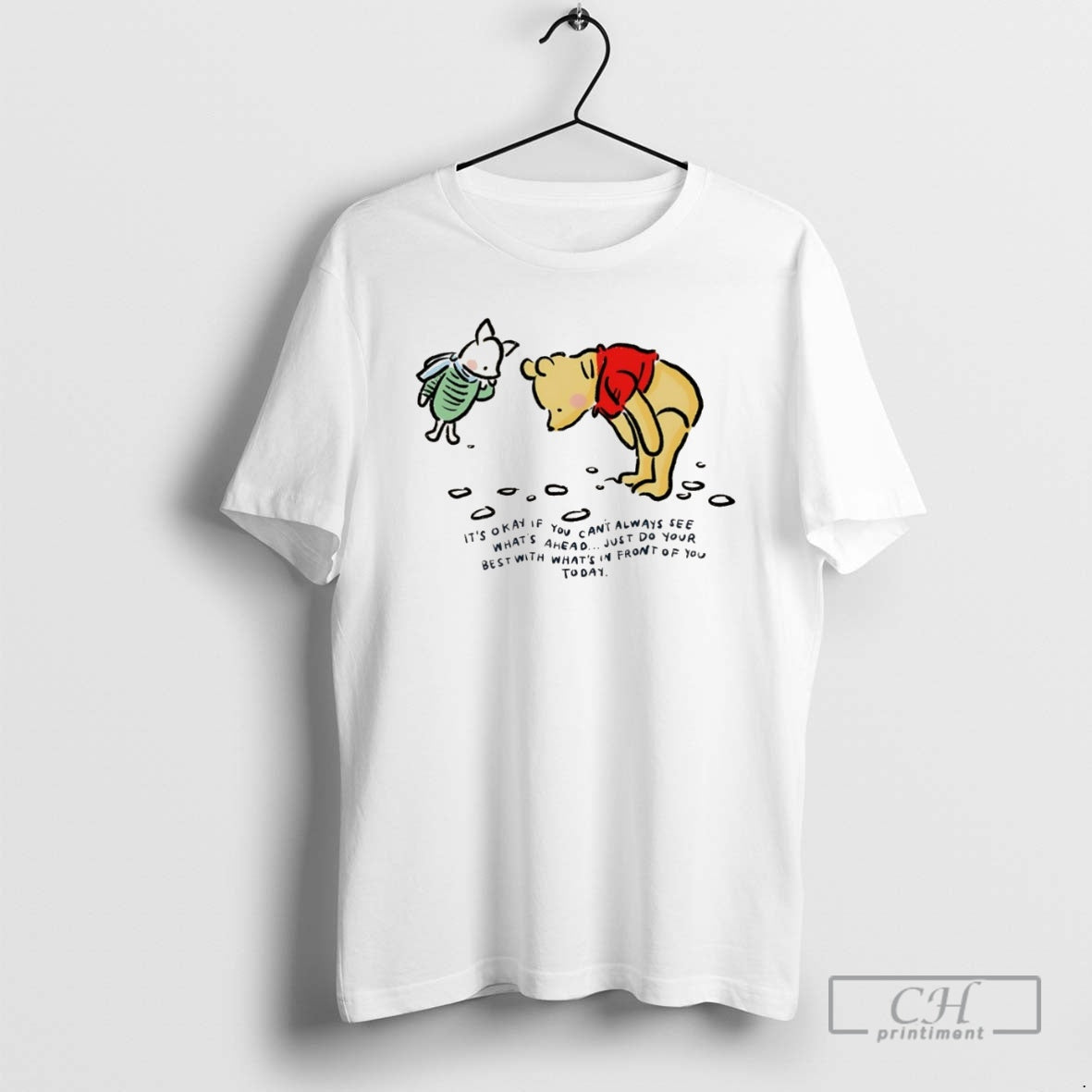 Premium Winnie The Pooh And Piglet Its Okay If You Cant Always See Whats Ahead Shirt Hoodie Sweatshirt | PurePodTees.com