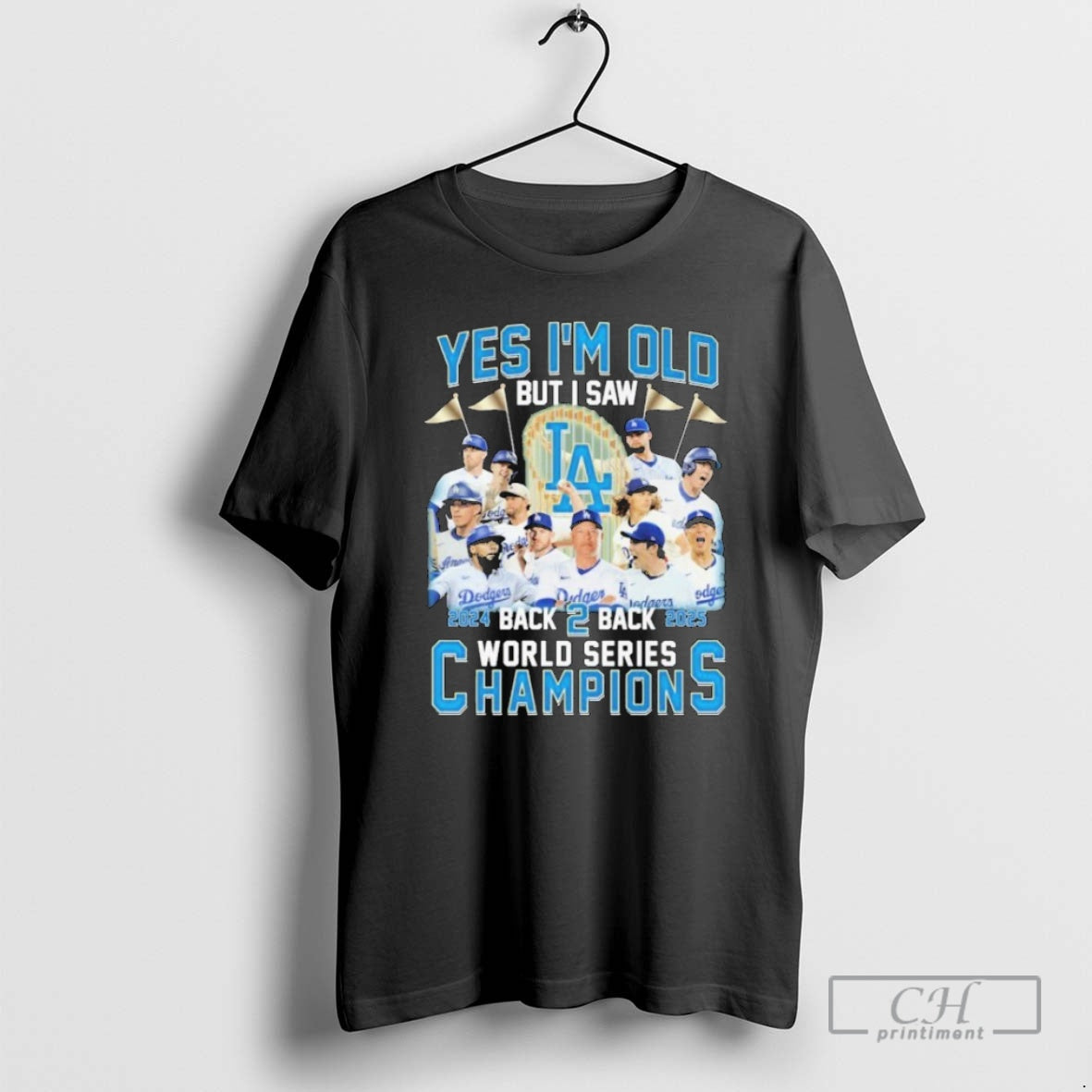 Premium Yes Im Old But I Saw Los Angeles Dodgers Back 2 Back Series World Shirt Hoodie Sweatshirt | PurePodTees.com