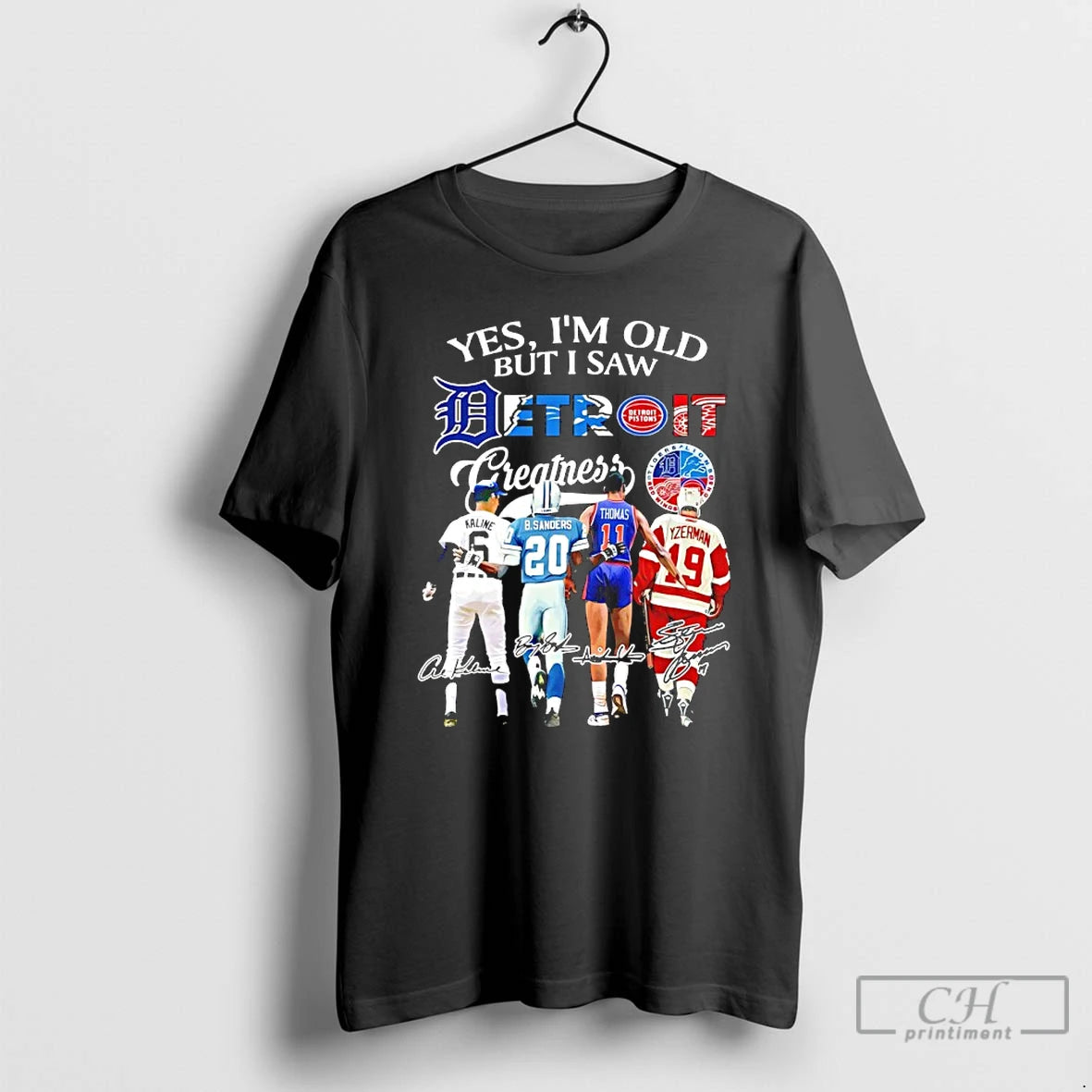Premium Yes Im Old But I Saw Detroit Sports City Greatness Signatures T Shirts Hoodie Sweatshirt | PurePodTees.com
